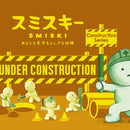 SMISKI- Construction Series